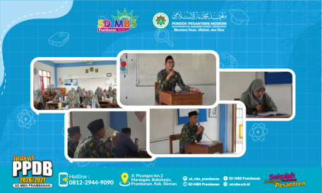 KASASI SD MBS Prambanan: Menghidupkan Keteladanan Rasulullah dalam Kehidupan Seorang Pendidik